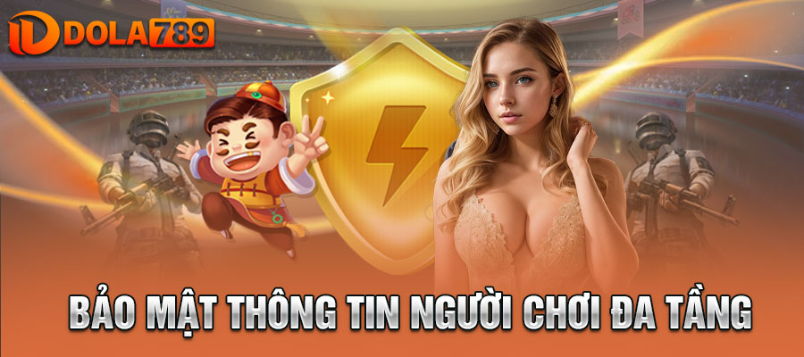 Bảo mật thông tin người chơi đa tầng